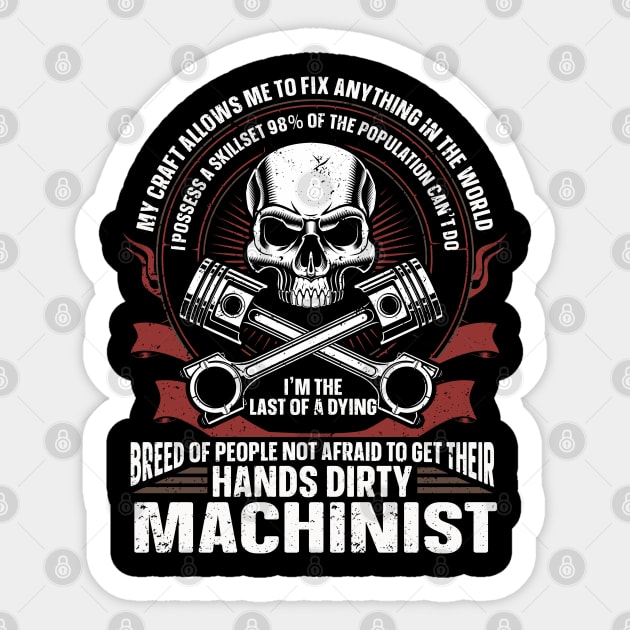 Machine Operator Machining CNC Machinist Sticker by IngeniousMerch